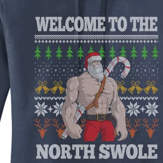 Welcome To The North Swole Santa Claus Christmas Workout Gym Gift Women's Pullover Hoodie