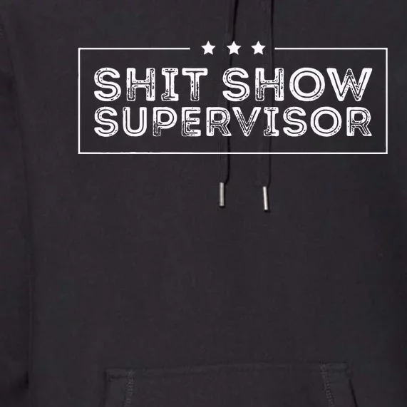 Welcome To The Shitshow Meme Premium Hoodie