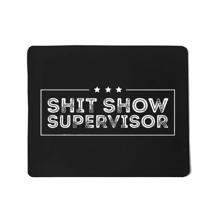 Welcome To The Shitshow Meme Mousepad