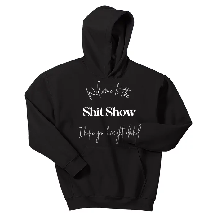 Welcome To The Shit Show Kids Hoodie