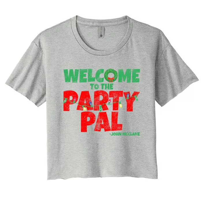 Welcome to the Party Pal! Women's Crop Top Tee