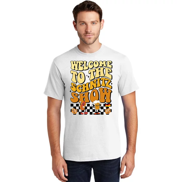 Welcome To The Schnitz Show Oktoberfest Retro Groovy Tall T-Shirt