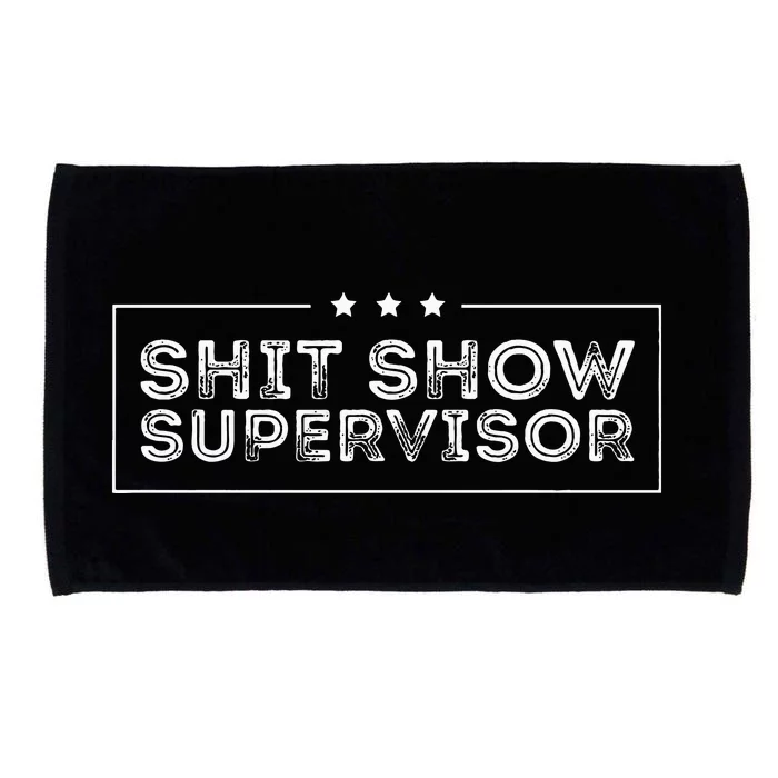 Welcome to the Shitshow meme Supervisor Microfiber Hand Towel