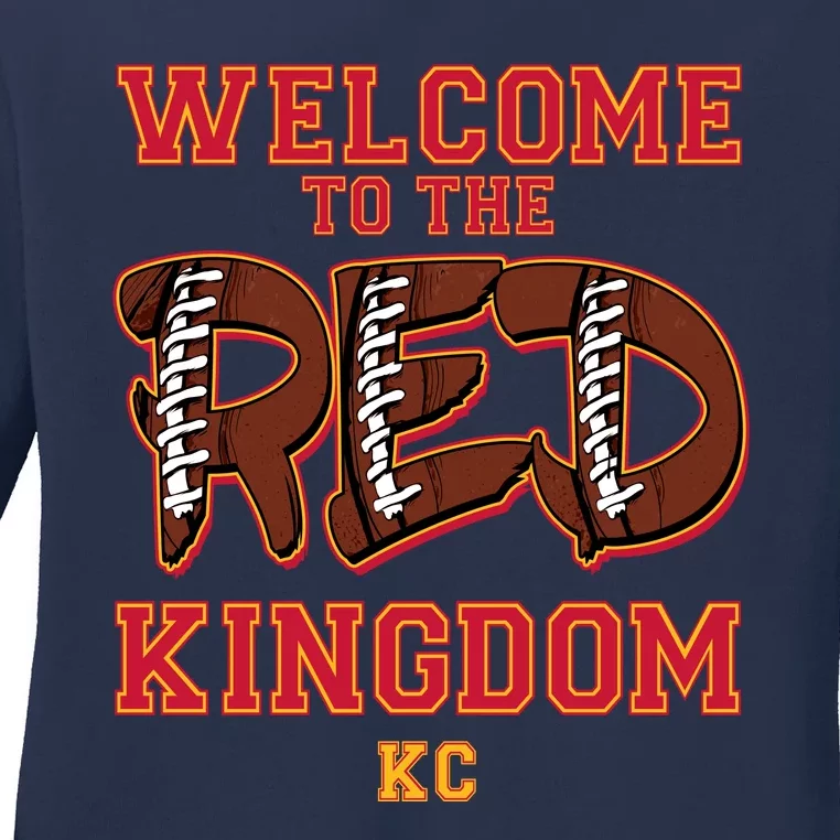 Welcome To The Red Kingdom Kansas City Football Sports Fan Ladies Long Sleeve Shirt