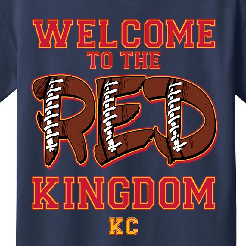 Welcome To The Red Kingdom Kansas City Football Sports Fan Kids T-Shirt