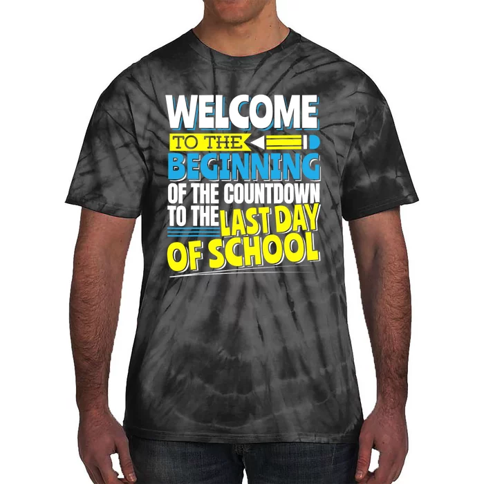 Welcome to the Beginning Of The Countdown, Back to School Tie-Dye T-Shirt