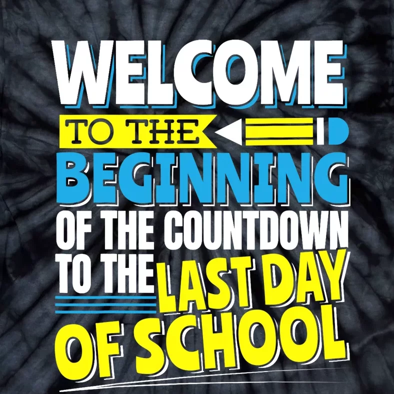 Welcome to the Beginning Of The Countdown, Back to School Tie-Dye T-Shirt