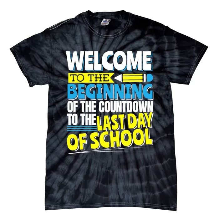 Welcome to the Beginning Of The Countdown, Back to School Tie-Dye T-Shirt