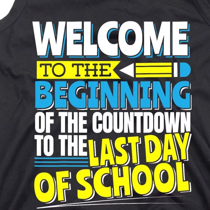 Welcome to the Beginning Of The Countdown, Back to School Tank Top