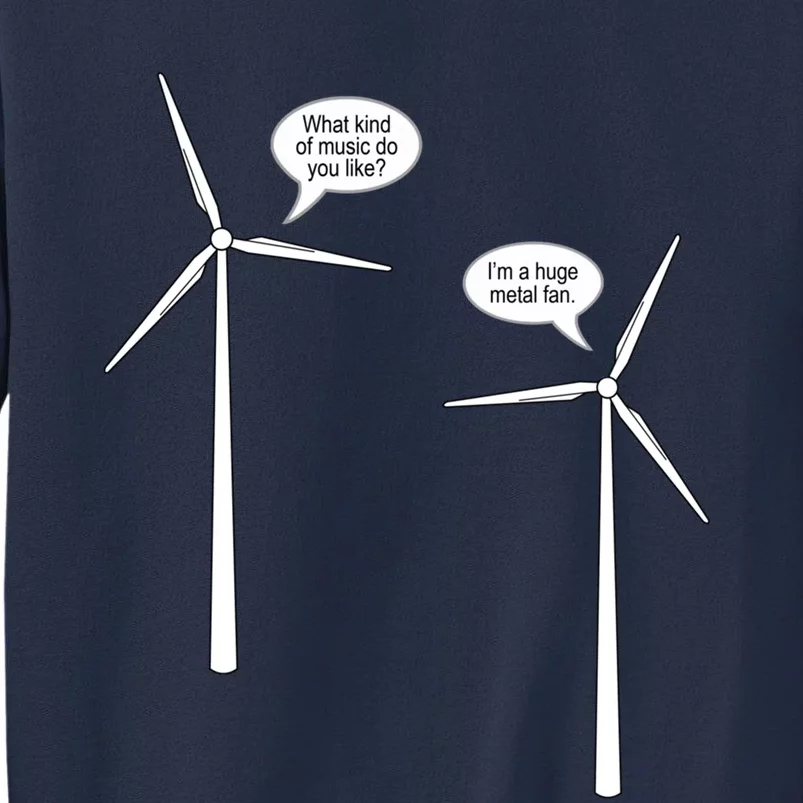 Wind Turbine Talk Sweatshirt