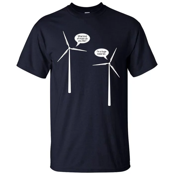 Wind Turbine Talk Tall T-Shirt