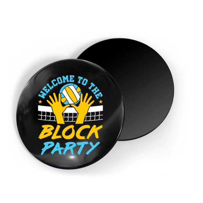 Welcome To The Block Party Volleyball Magnet