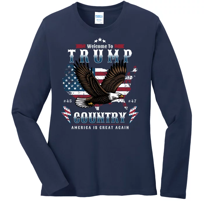 Welcome To Trump Country Usa Bald Eagle Ladies Long Sleeve Shirt