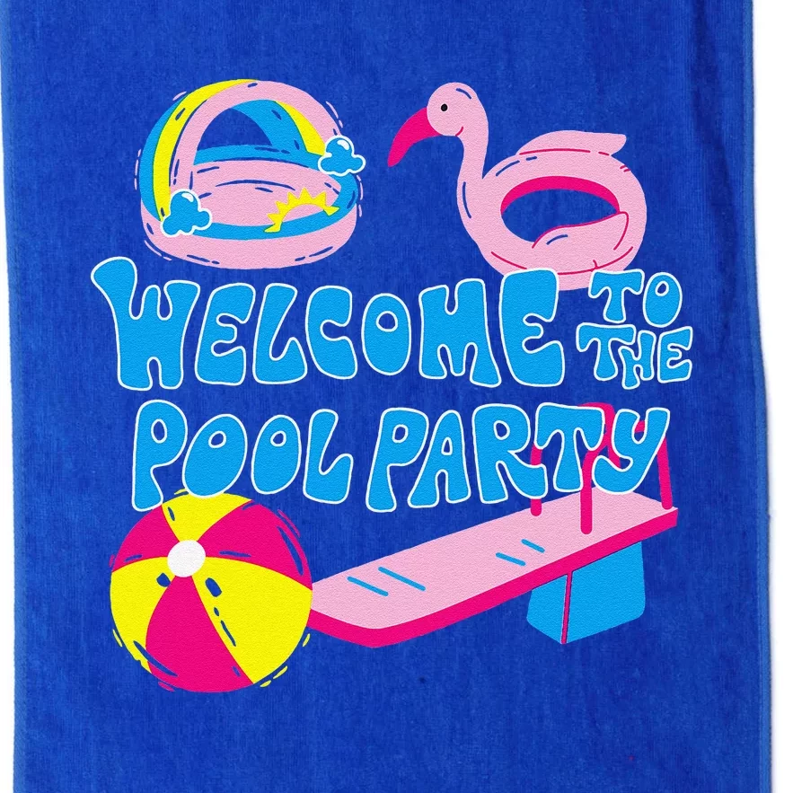 Welcome To The Pool Party Birthday Summer Family Swimming Platinum Collection Golf Towel