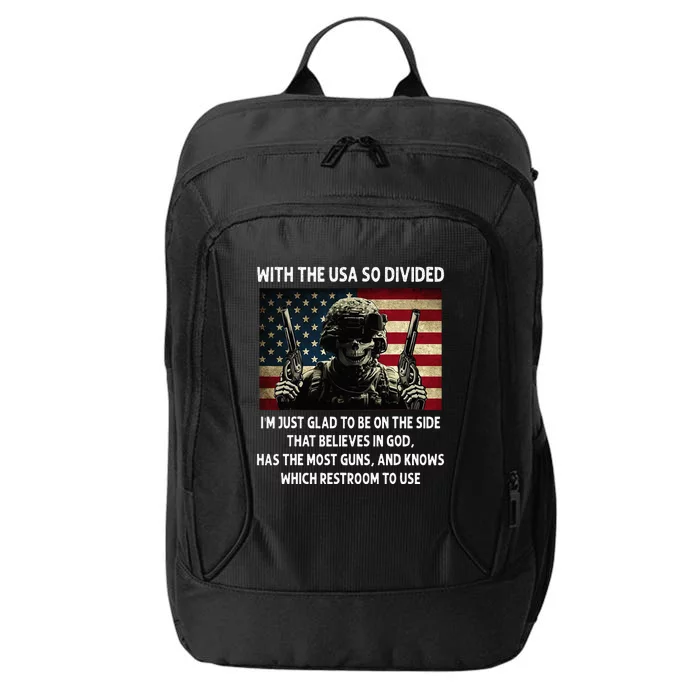 With The USA So Divided Im Just Glad To Be On The Side That City Backpack