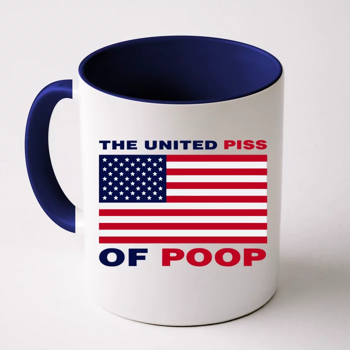 Worstshirts The United Piss Of Poop Front & Back Coffee Mug