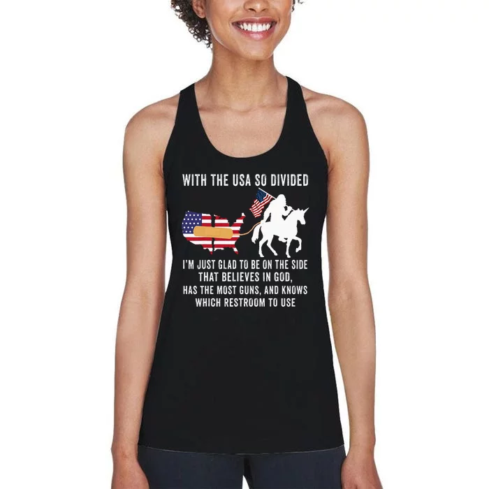 With The Usa So Divided IM Just Glad To Be On The Side Women's Racerback Tank