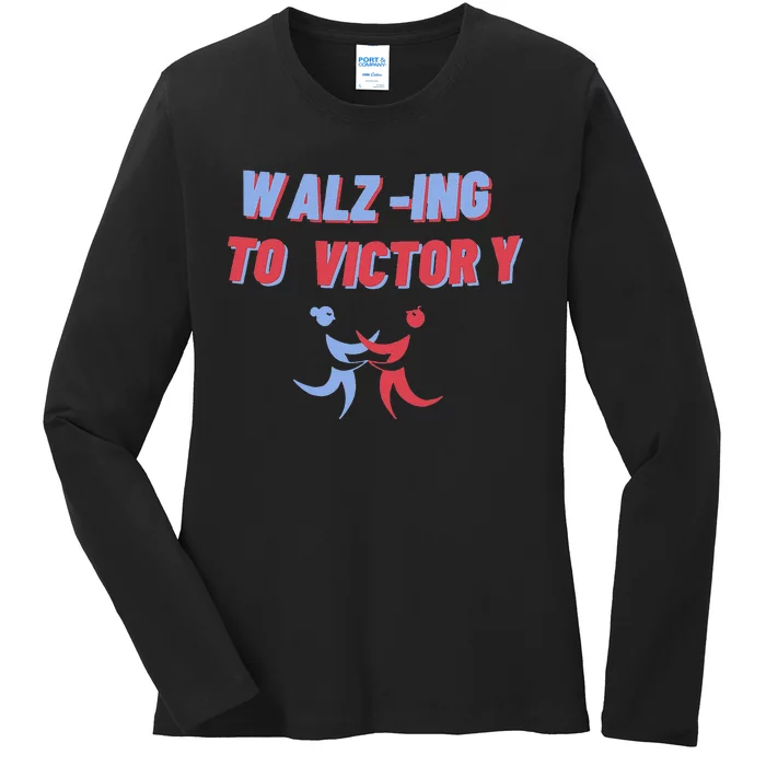 Walzing To Victory 2024 President Kamalaharris Democrat Ladies Long Sleeve Shirt