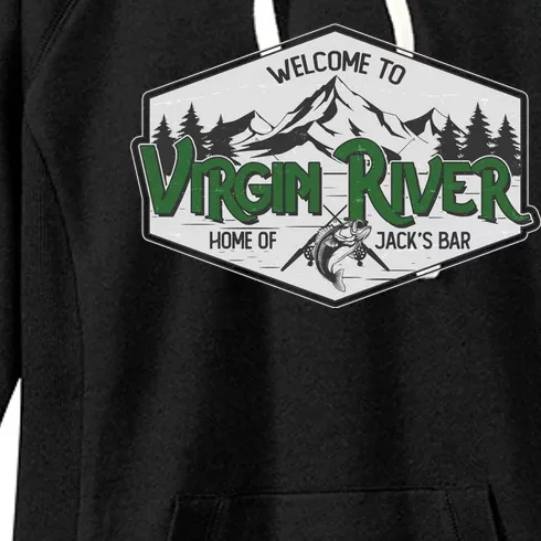 Welcome To Virgin River Home Of Jack's Bar Women's Fleece Hoodie