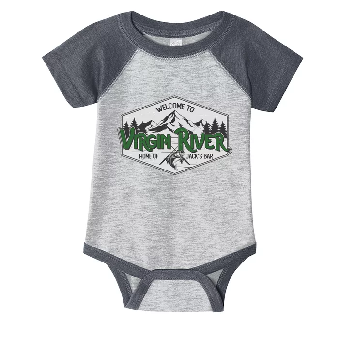 Welcome To Virgin River Home Of Jack's Bar Infant Baby Jersey Bodysuit