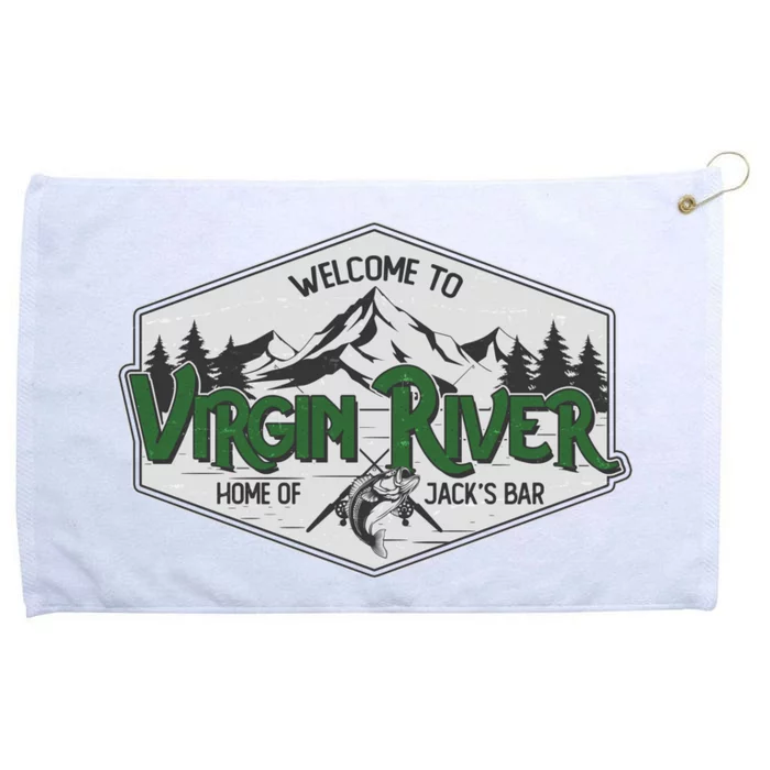 Welcome To Virgin River Home Of Jack's Bar Grommeted Golf Towel