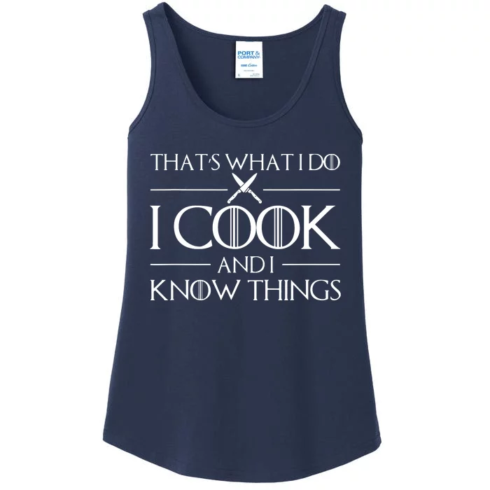 Women Thats What I Do I Cook And I Know Things Chef Ladies Essential Tank