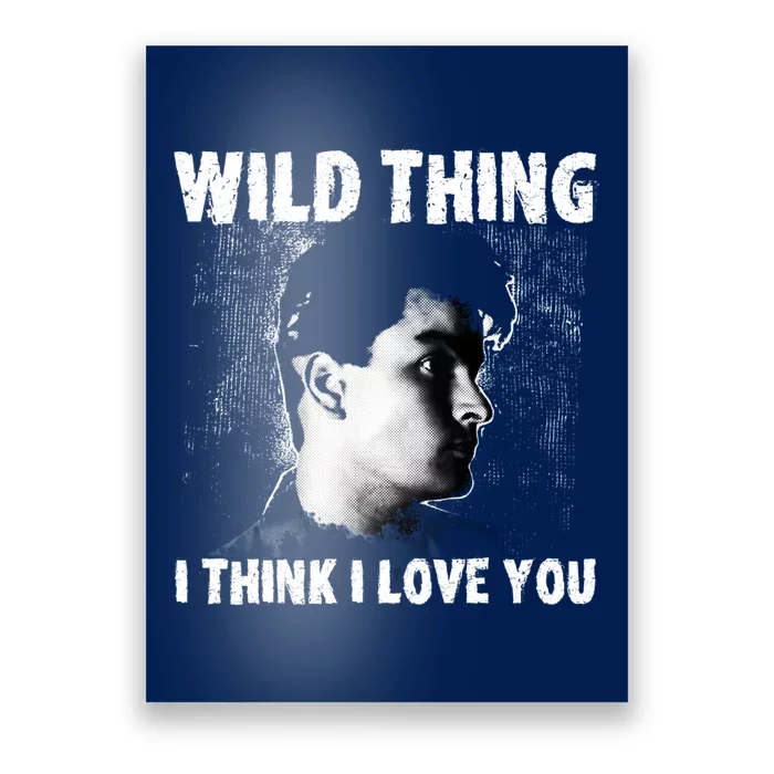 Wild Thing Poster