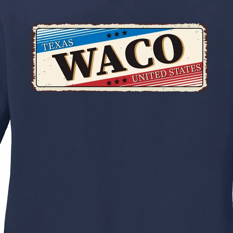 Waco Texas Ladies Long Sleeve Shirt