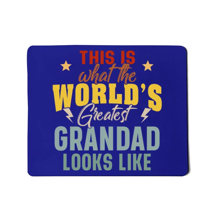 What The WorldS Greatest Grandad Looks Like Fathers Day Gift Mousepad