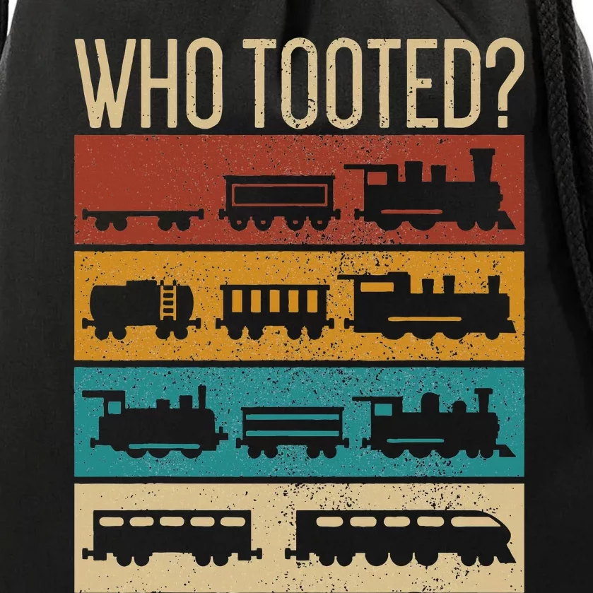 Who Tooted Wagon Train Lover Model Railroad Conductor Drawstring Bag