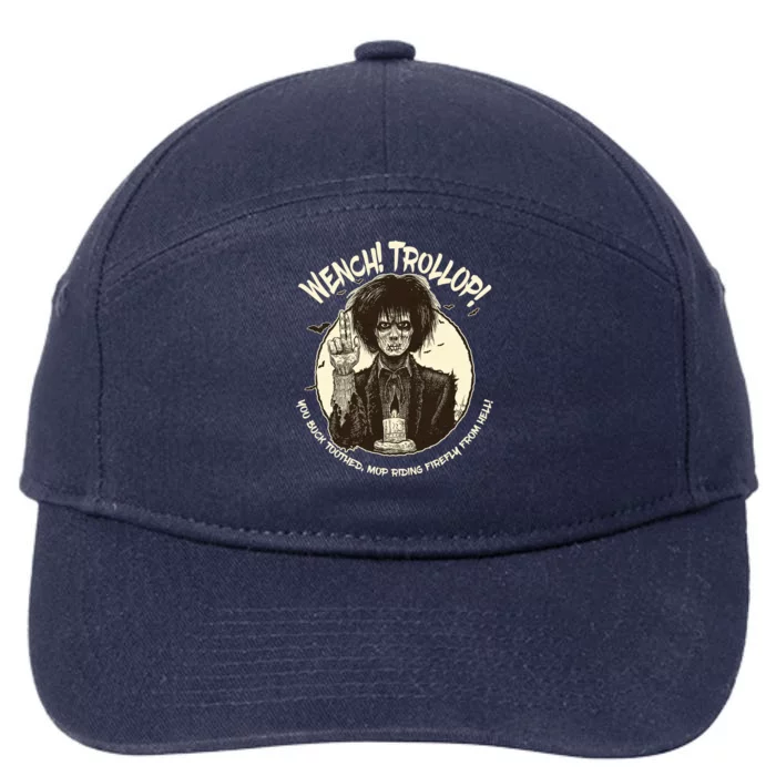 Wench Trollop You Buck Toothed Mop Riding Firefly From Hell 7-Panel Snapback Hat