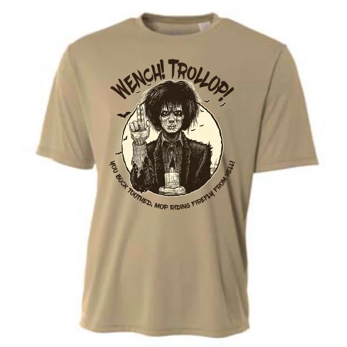 Wench Trollop You Buck Toothed Mop Riding Firefly From Hell Cooling Performance Crew T-Shirt