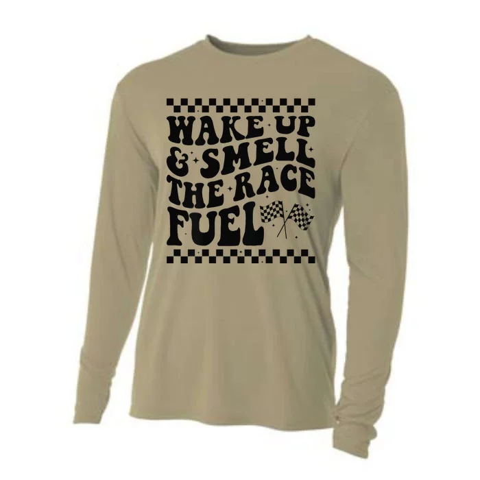 Wake Up And Smell The Race Fuel Funny Racing Lover Cooling Performance Long Sleeve Crew