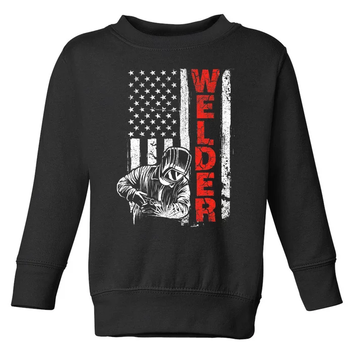 Welder USA American Welding Worker Metalworking Lover Toddler Sweatshirt