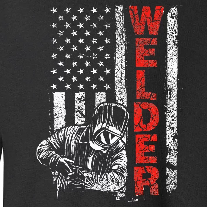 Welder Usa American Welding Worker Metalworking Lover Toddler Sweatshirt