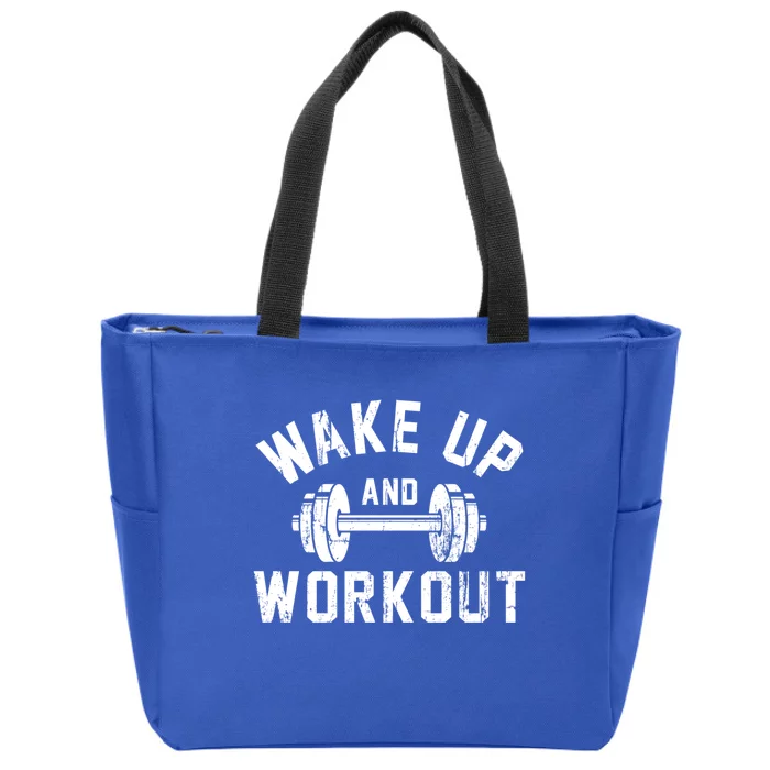 Wake Up And Workout Motivational Gym Gift Zip Tote Bag