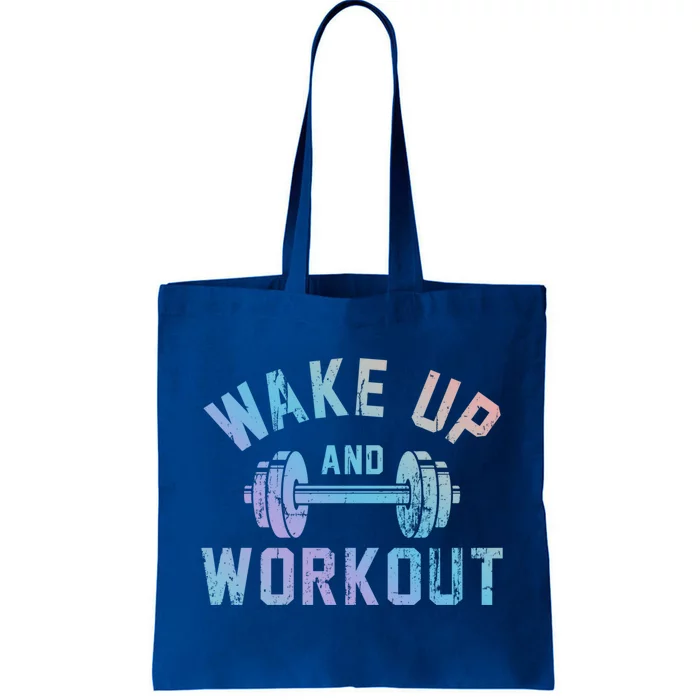 Wake Up And Workout Motivational Gym Cute Gift Tote Bag