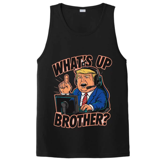 WhatS Up Brother Funny Meme Trump Performance Tank