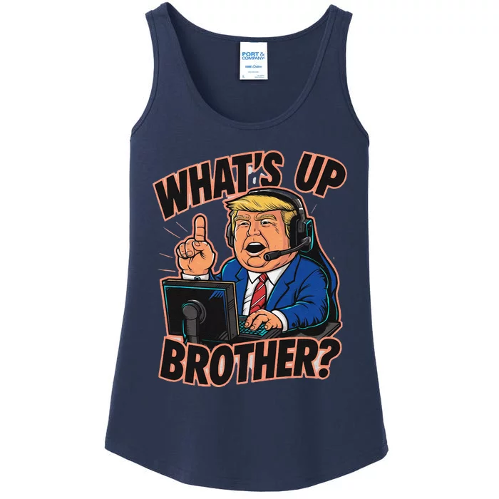 WhatS Up Brother Funny Meme Trump Ladies Essential Tank