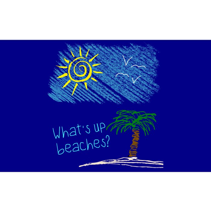 Whats Up Beaches Funny Beach Family Vacation Funny Gift Bumper Sticker