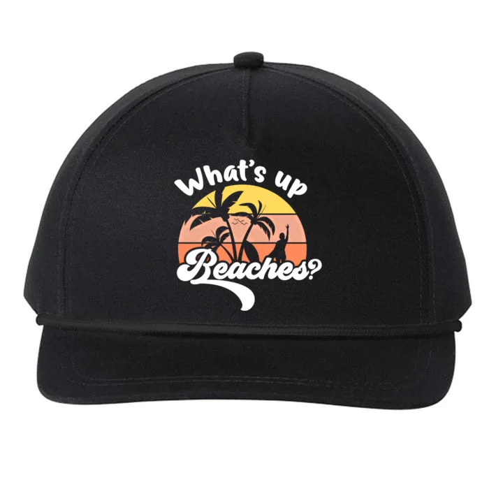 Whats Up Beaches Funny Father's Day Family Vacation Matching Great Gift Snapback Five-Panel Rope Hat