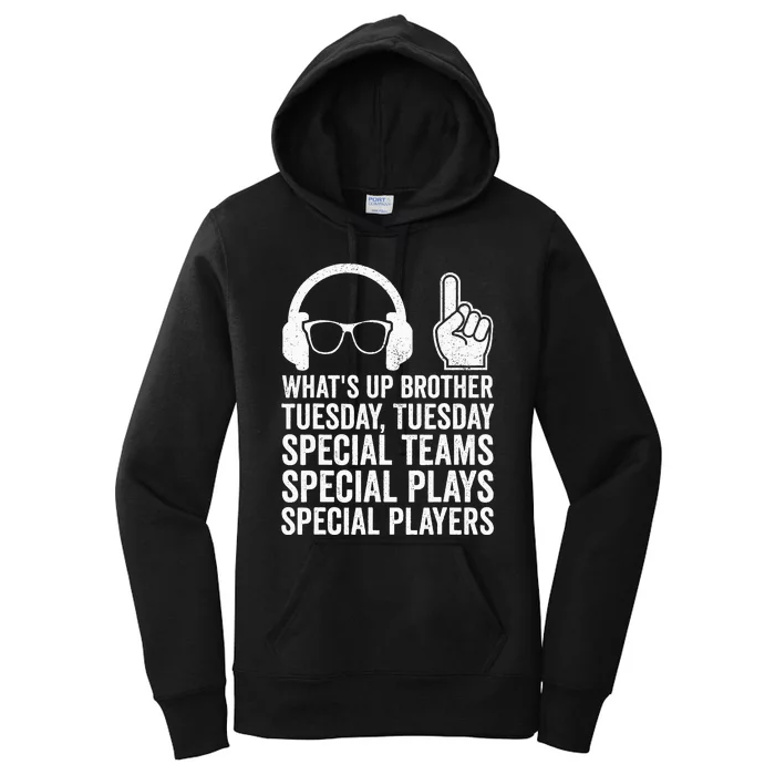 WhatS Up Brother Tuesday Tuesday Gamer Women's Pullover Hoodie