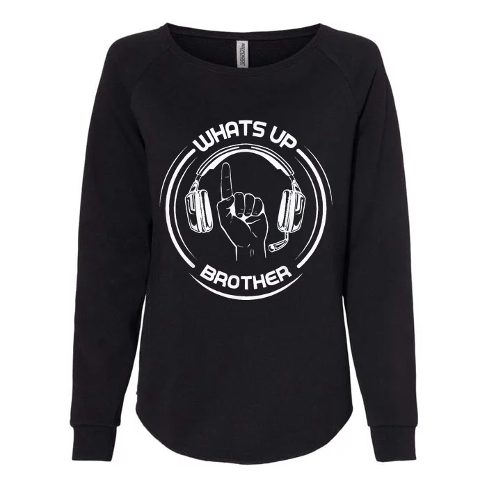 Whats Up Brother Special Players Womens California Wash Sweatshirt