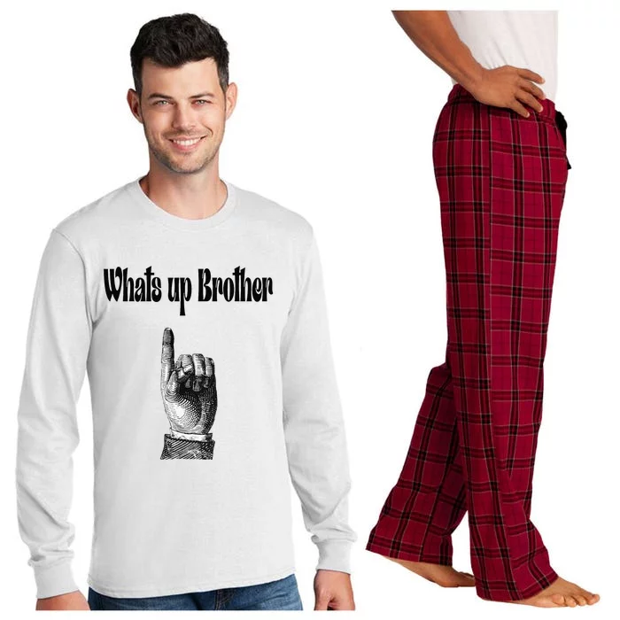 Whats Up Brother Funny Sketch Streamer Long Sleeve Pajama Set