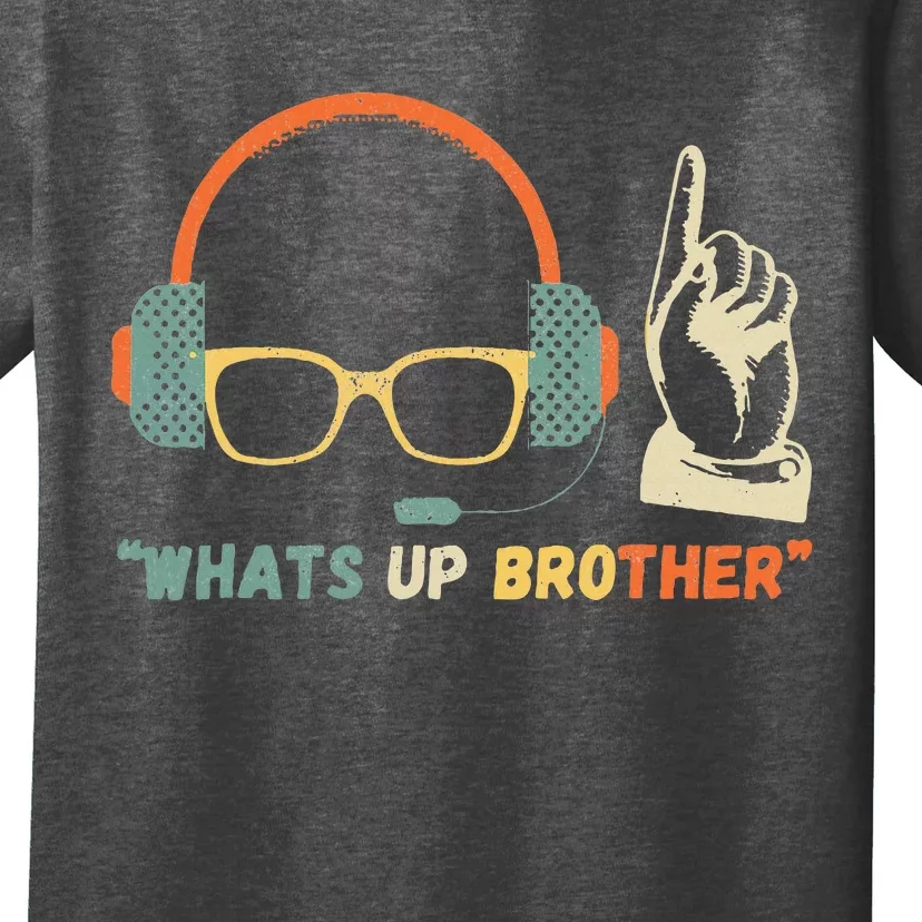 Whats Up Brother Sketch Streamer Whats Up Brother T-Shirt