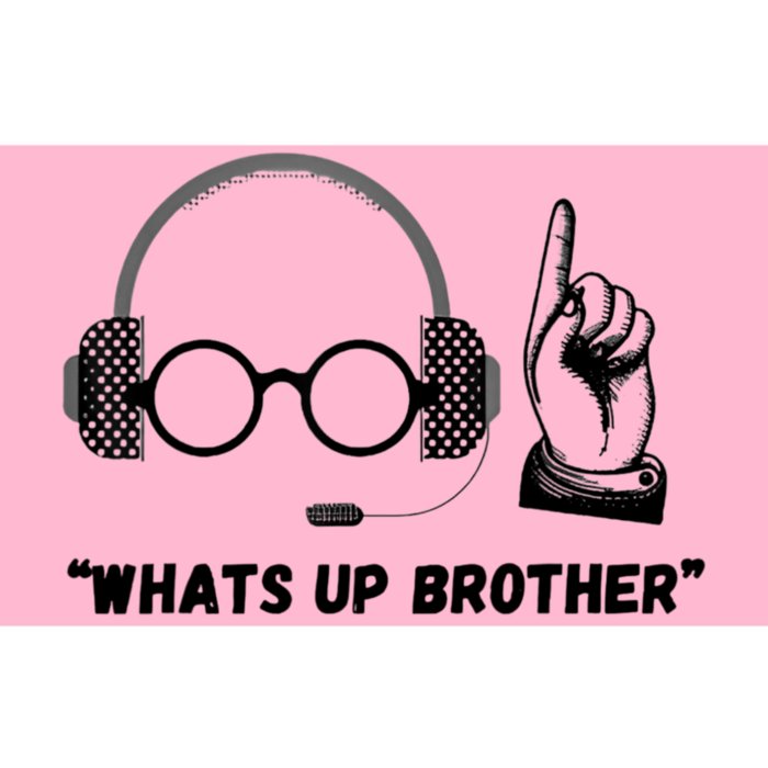 Whats Up Brother Funny Bumper Sticker