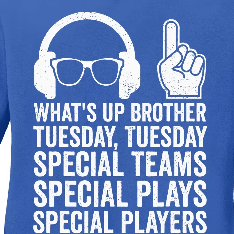 WhatS Up Brother Tuesday Tuesday Gamer Ladies Long Sleeve Shirt