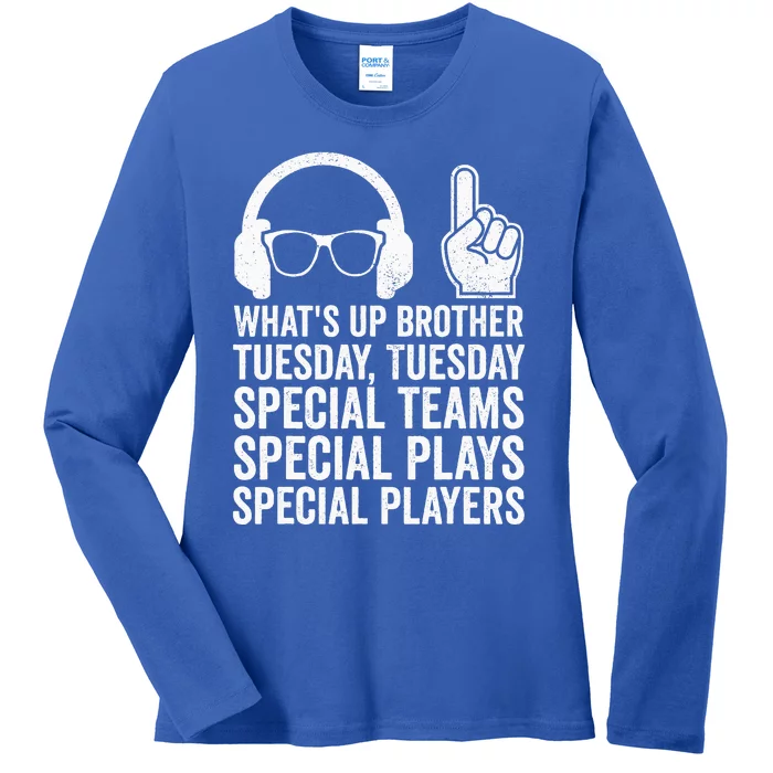 WhatS Up Brother Tuesday Tuesday Gamer Ladies Long Sleeve Shirt