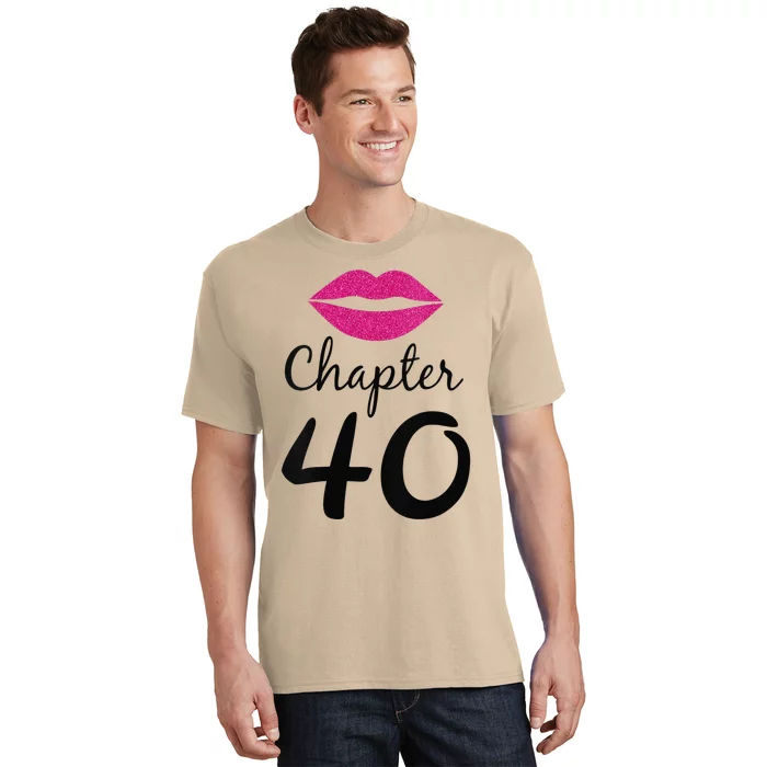 Womens Unique Birthday Gift Chapter 40 Women 40 Years Old Bday T-Shirt