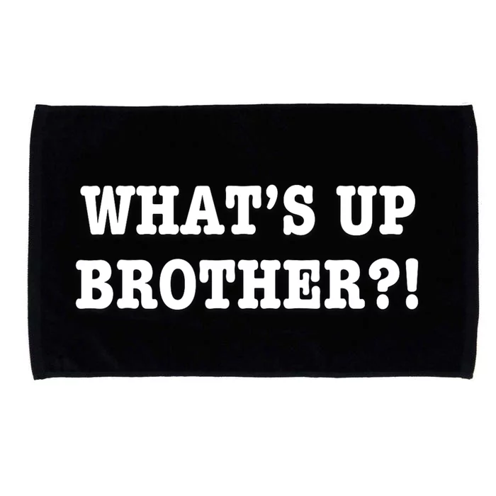 Whats Up Brother Funny Microfiber Hand Towel